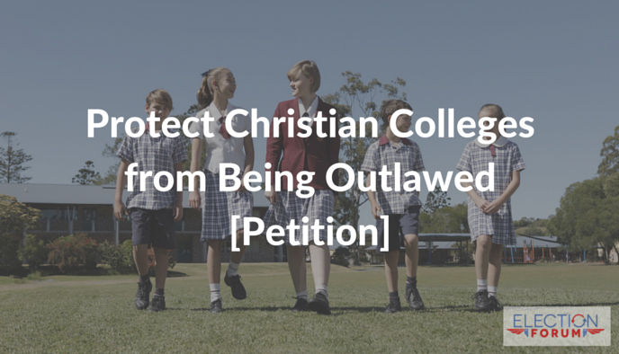 Protect Christian Colleges from Being Outlawed [Petition]