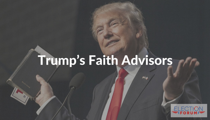 Trump’s Faith Advisors