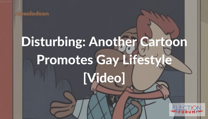Disturbing: Another Cartoon Promotes Gay Lifestyle [Video]