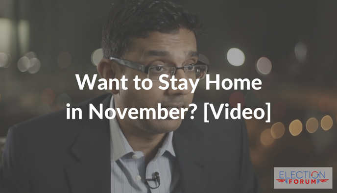 Want to Stay Home in November? [Video]
