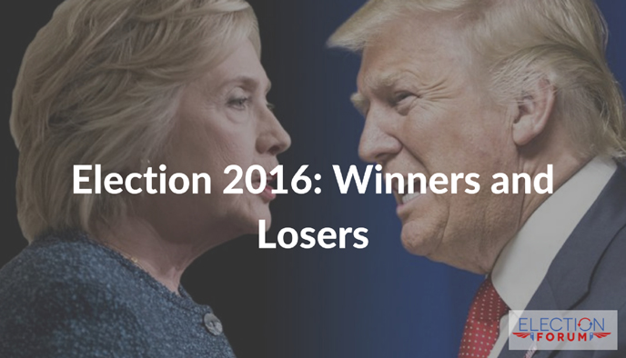Election 2016: Winners and Losers