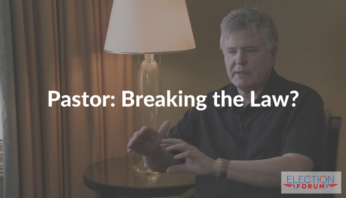 Pastor: Breaking the Law?