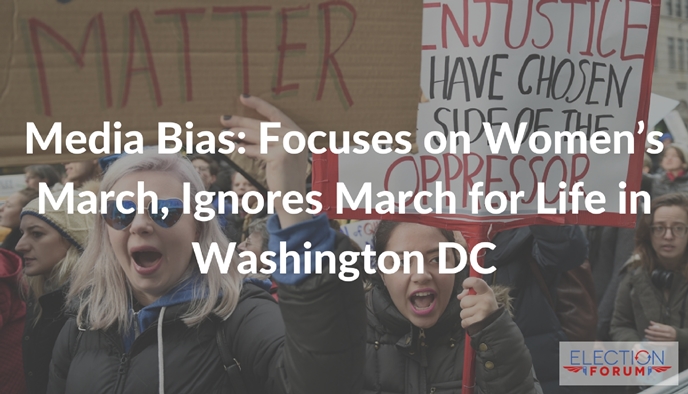 Media Bias: Focuses on Women’s March, Ignores March for Life in Washington DC